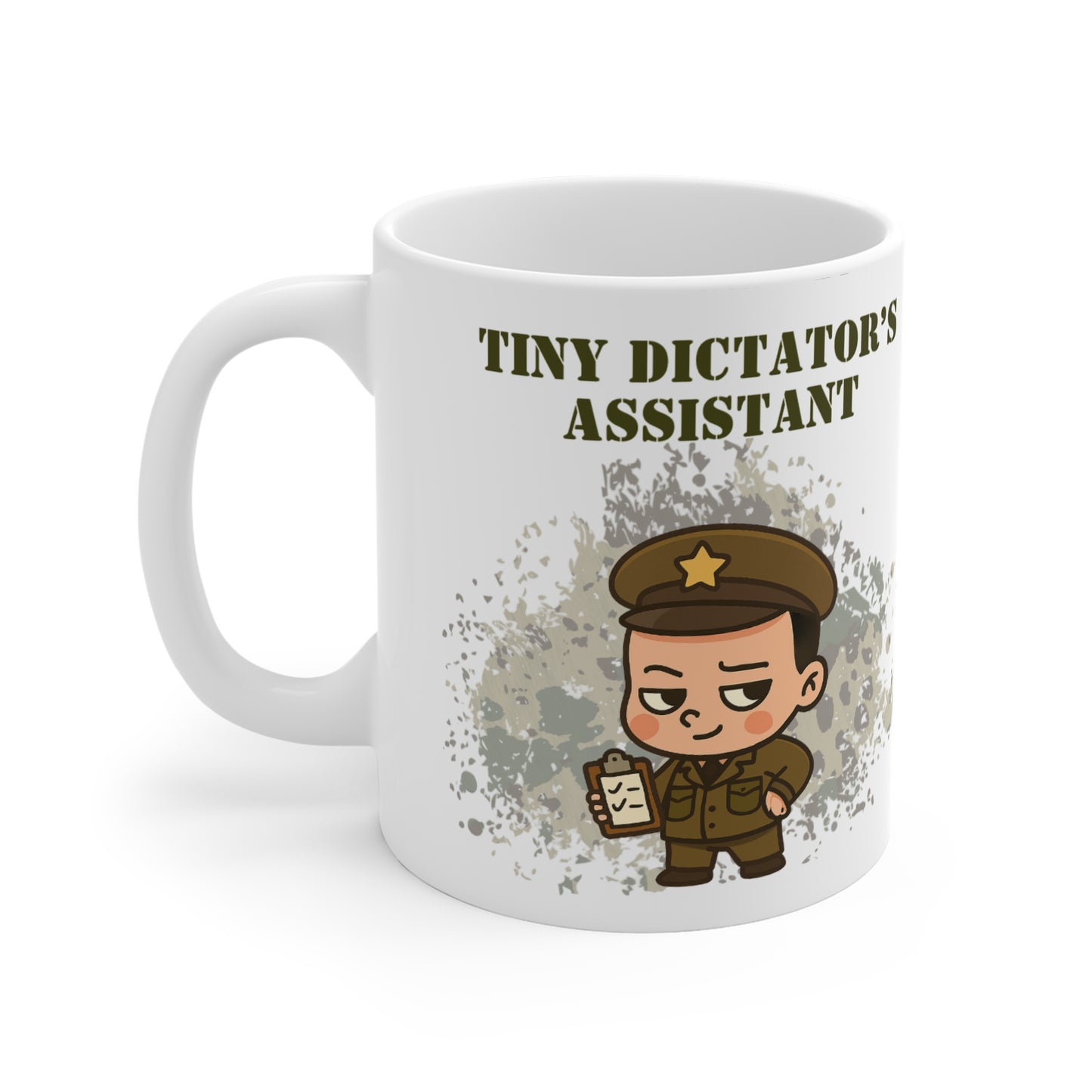 Tiny Dictator's Assistant 11oz White Ceramic Mug